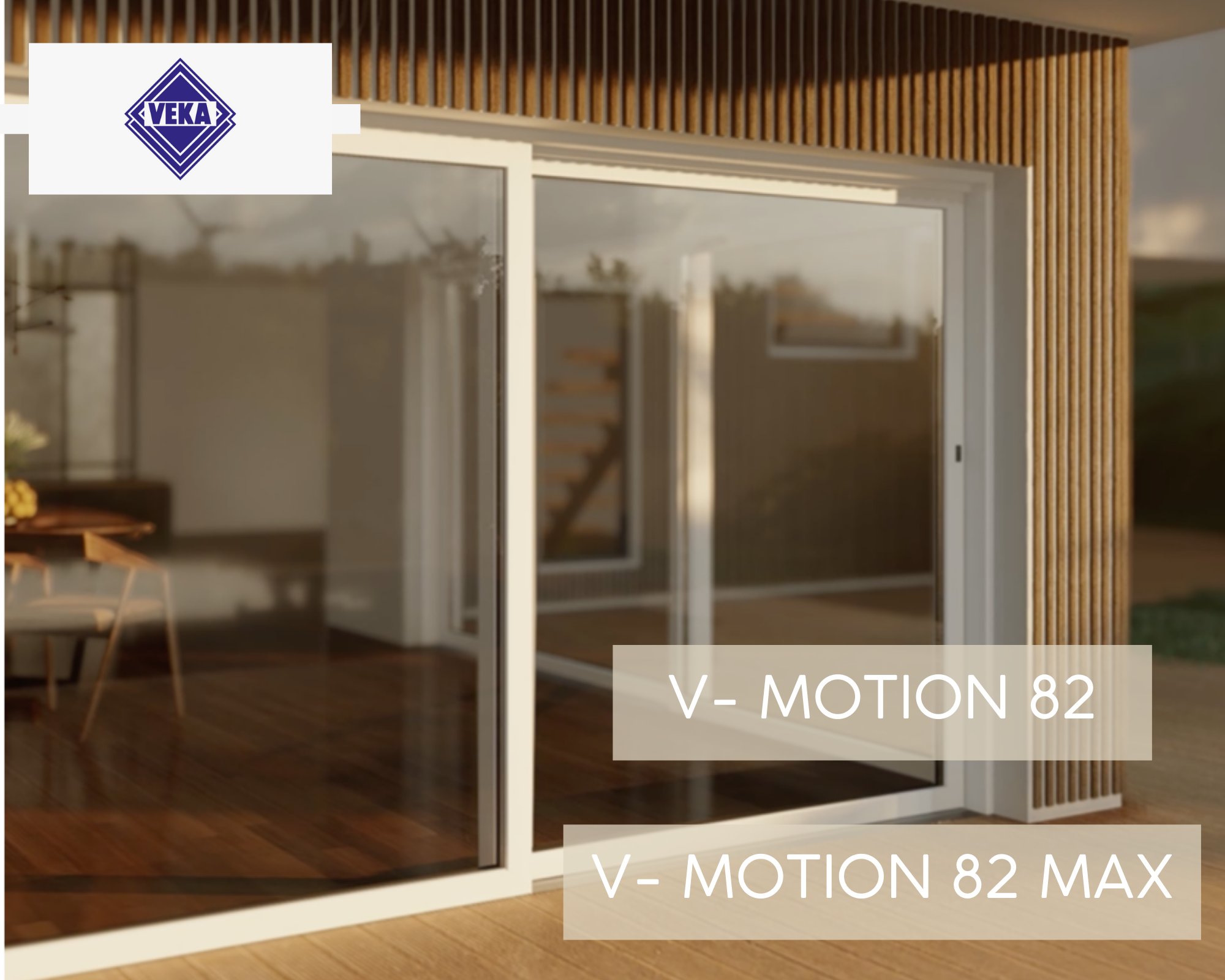 New! V- MOTION 82 and V- MOTION 82 MAX patio doors